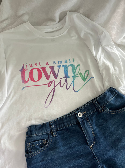 Small Town Girl T Shirt
