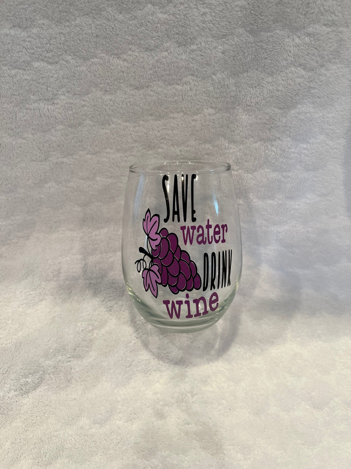 Save Water, Drink Wine Glass