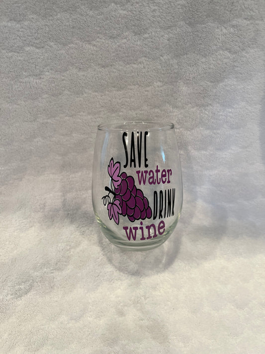 Save Water, Drink Wine Glass